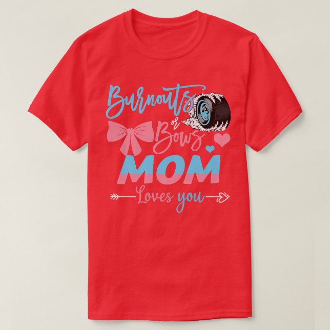 Mama von Ausfällen oder Bogen Lieben, die Sie Gesc T-Shirt (Design vorne)