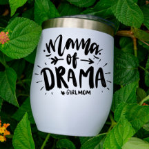 Mama von Drama #girlama lustig