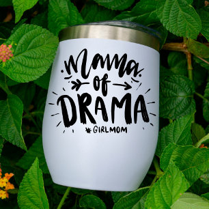 Mama von Drama #girlama lustig