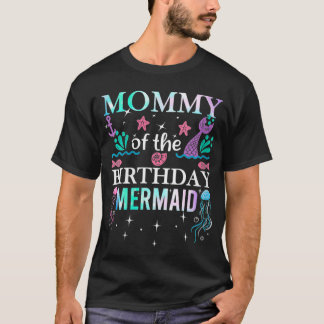 Mama von Frauen der Geburtstagspartei Funny Mermai T-Shirt