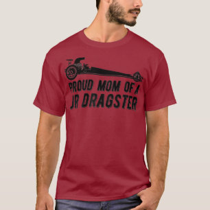 Mama von Jr Dragster Drag Racing Mutter T-Shirt