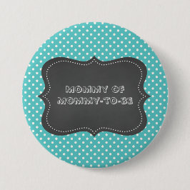 Mama von Mama-zu-ist Knopf Button