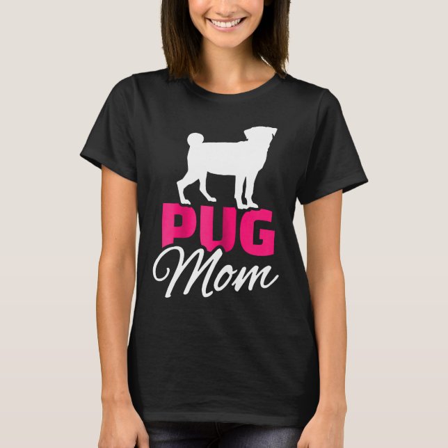 Mama von Mops T-Shirt (Vorderseite)