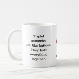 Mama von Triplets Geschenk, wir Liebe Sie, Kaffeetasse