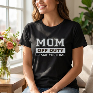 MAMA VON ZOLLVERHÄLTNIS GEHEN SIE IHREN VATER Shir T-Shirt