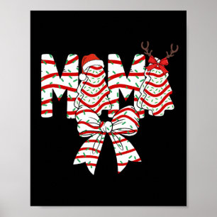 Mama Weihnachtsbaum Tortenmuster Coquette Schleife Poster