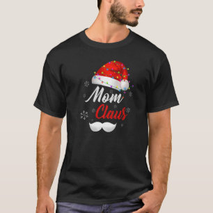 Mama Weihnachtsmann Hut Licht Schnee Familie Santa T-Shirt