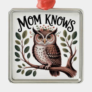 Mama weiß Bescheid Ornament Aus Metall