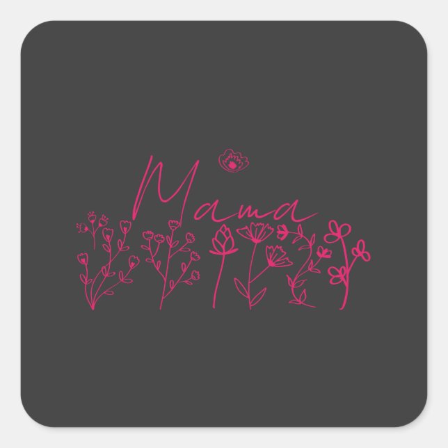 Mama wildflowers Floral gift Quadratischer Aufkleber (Vorderseite)