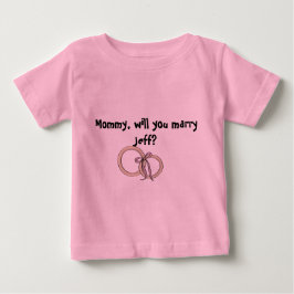 Mama willst du ihn heiraten? baby t-shirt