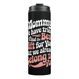 Mama, wir haben versucht, das beste Geschenk für d Thermosbecher