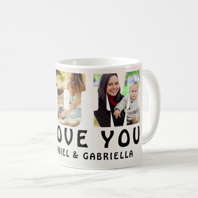 Mama Wir Liebe Sie Custom Mütter Day FotoCollage Kaffeetasse (VorderseiteRechts)