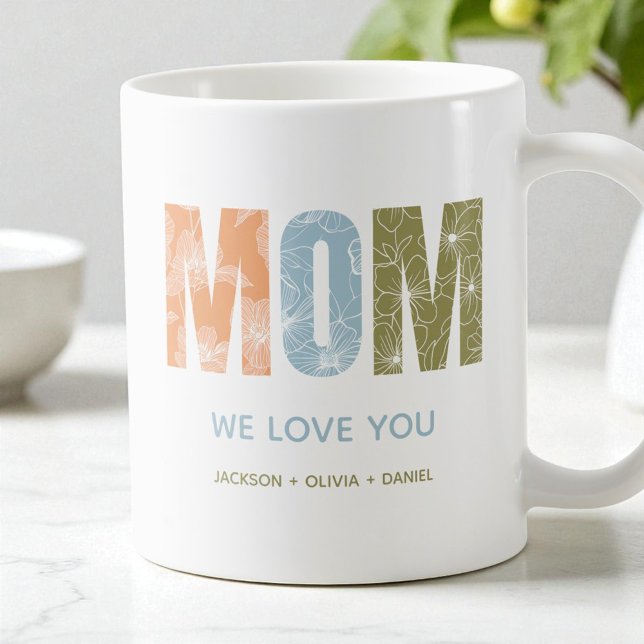 Mama Wir Liebe Sie Moderne Fall Blumentypografie Kaffeetasse (Mom We Love You Modern Fall Floral Typography Coffee Mug)
