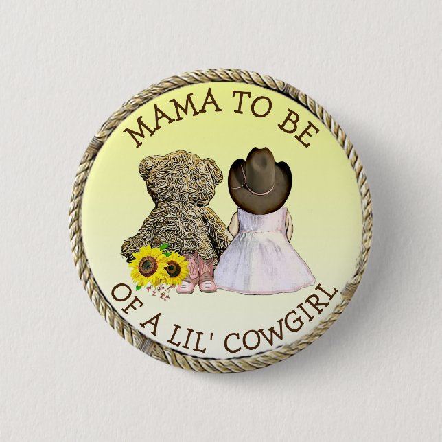 Mama wird eine Lil' Cowgirl Baby Dusche Button (Vorderseite)