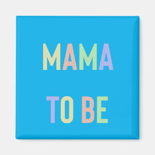 Mama wird - Mehrfarbig mit blauem Hintergrund Magnet