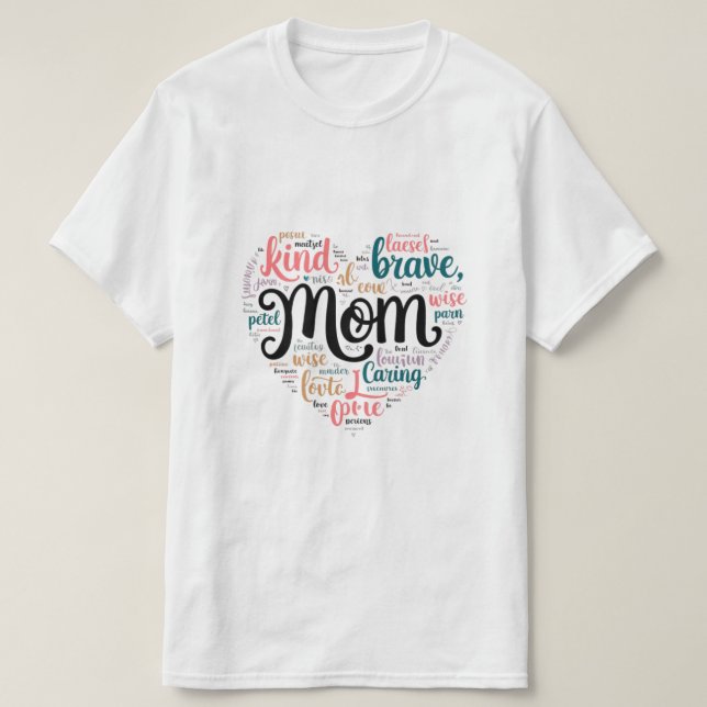 Mama Word Art in Herzform - Perfektes Geschenk für T-Shirt (Design vorne)