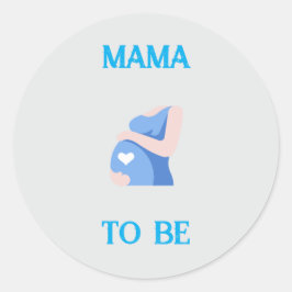 Mama zu sein runder aufkleber