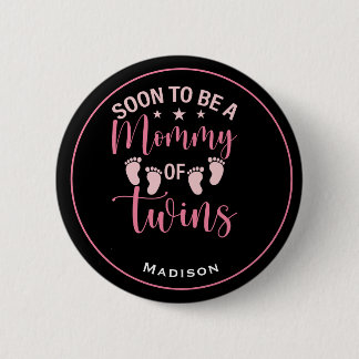 Mama zu Twin Girls Button