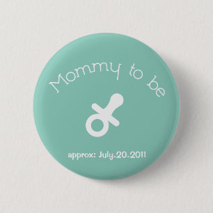 Mama, zum Knopf zu sein Button