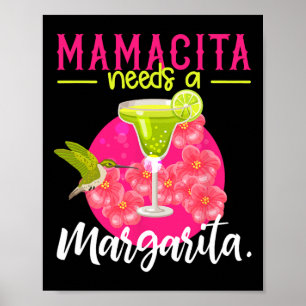 Mamacita Braucht Ein Margarita-Shirt Frauen Cinco Poster