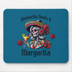 Mamacita braucht ein Margaritas betrunkenes Skelet Mousepad