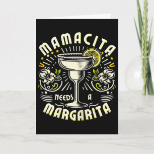 Mamacita braucht eine Margarita Lustiger Cinco De  Karte