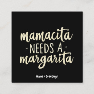 Mamacita braucht Margarita Funny Holiday Workout Quadratische Visitenkarte