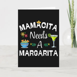 Mamacita braucht Margarita Trinken 5. Mai Mexikani Karte