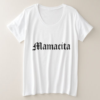 Mamacita Große Größe T-Shirt