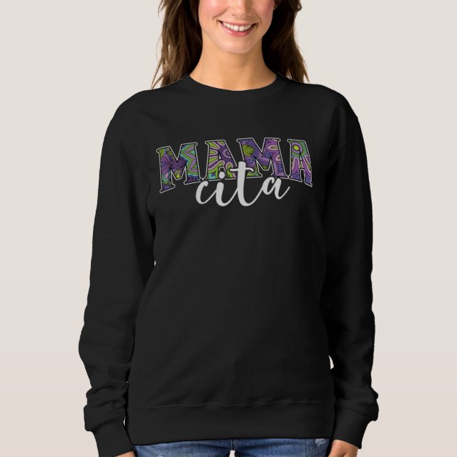 Mamacita Mexico Pride Mexicana Mama Mothers Day Sweatshirt (Vorderseite)