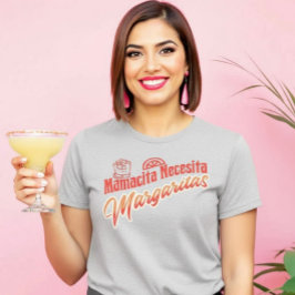 Mamacita Necesita Margaritas Script Fun T-Shirt