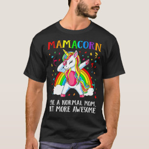 Mamacorn Dabbing Unicorn Sonnentag Mutter T-Shirt