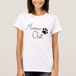 Maman Chat Paw Print Sprichwort T - Shirt