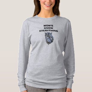 MAMAN CONNAÎT TOUT LE T-shirt