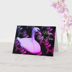 Maman Mon héros Regal Swan Carte de fête des mères