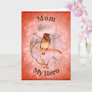 Maman Mon Héros Waxwing Bird Carte d'Anniversaire