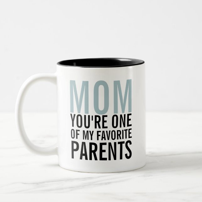 Maman Mon Parent Favori Fête de la Mère Café Mug (Gauche)