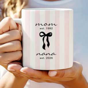Maman pour Nana Mug Rose Ruban Rayures