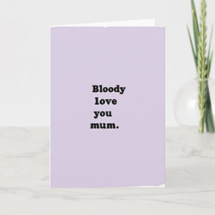 Maman, tendre amour sanglant, carte de vœux