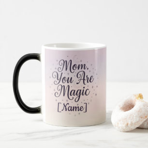 Maman tu es magique Tasse changement de couleur