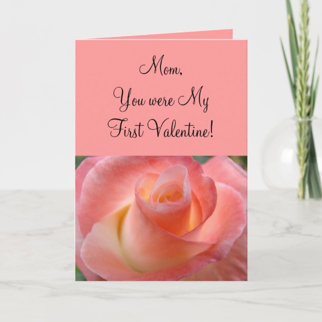 Maman, tu étais ma première Saint Valentin ! Carte (Devant)
