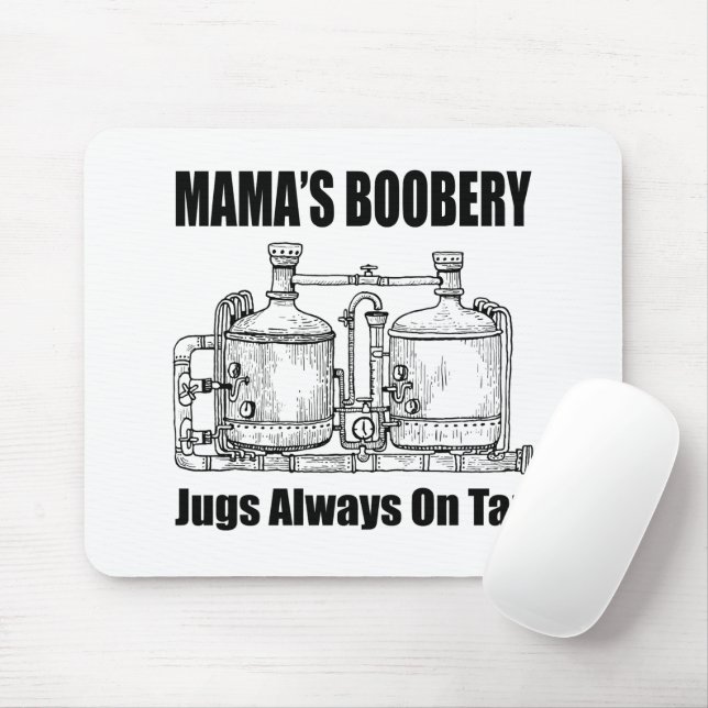 Mamas Boobery Jugs immer Gestochen Mousepad (Mit Mouse)
