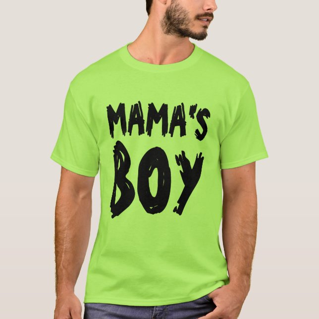 MAMA'S BOY Männersohn-T - Shirt (Vorderseite)