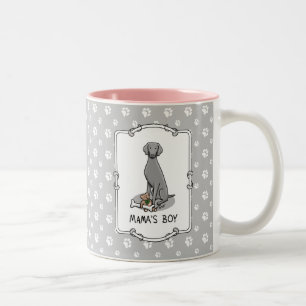 Mama's Boy Weimaraner (grau 1) Spielhundin Mutter Zweifarbige Tasse