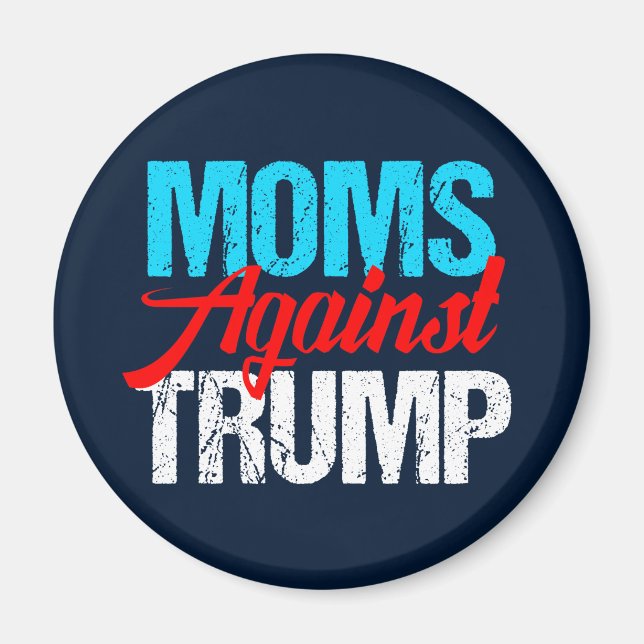 Mamas gegen die politischen Wahlen Trumps Magnet (Vorne)