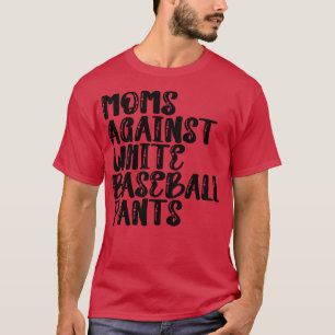 Mamas gegen weiße Baseballpflanzen 5 T-Shirt