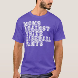Mamas gegen weiße Baseballpflanzen 8 T-Shirt