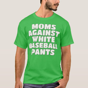 Mamas gegen weiße Pflanze Saison Mama T-Shirt