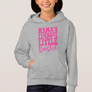 Mamas kostspielige kleine Bestie Hoodie
