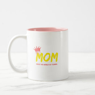 Mamas lassen die Welt umgehen. Zweifarbige Tasse